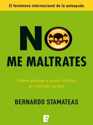cover image of No me maltrates